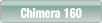 Chimera 160.